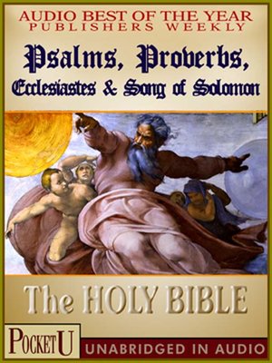 cover image of Psalms, Proverbs, Ecclesiastes & Song of Solomon